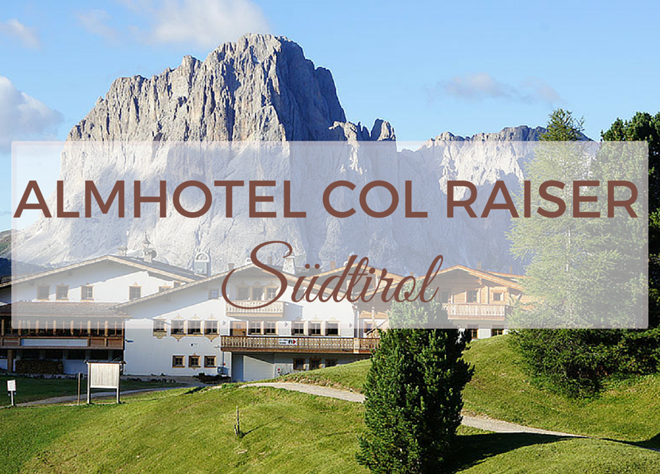 Almhotel Col Raiser